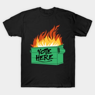 Vote Here Dumpster Fire 2024 T-Shirt